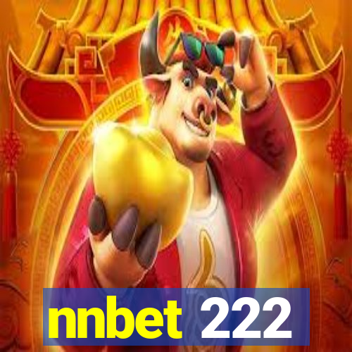 nnbet 222